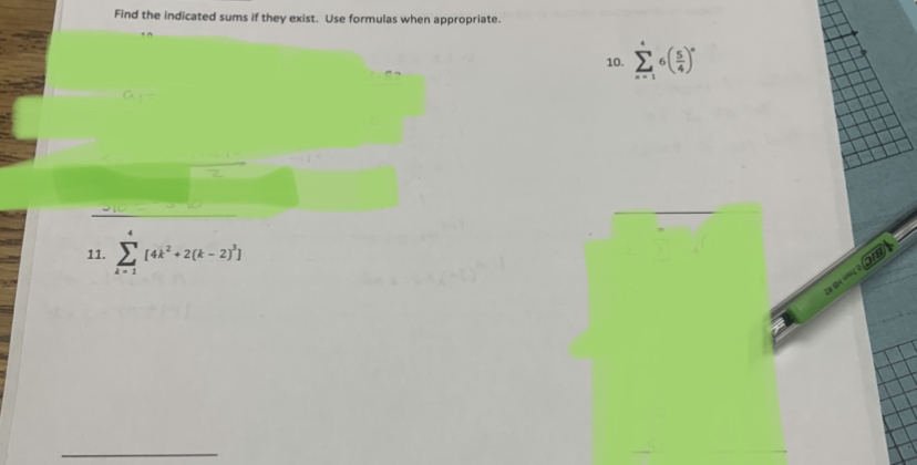  Find the indicated sums if they exist. Use formulas when appropriate.