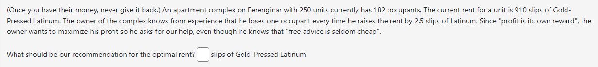 = thousand dollars b) Determine how many units should be produced for