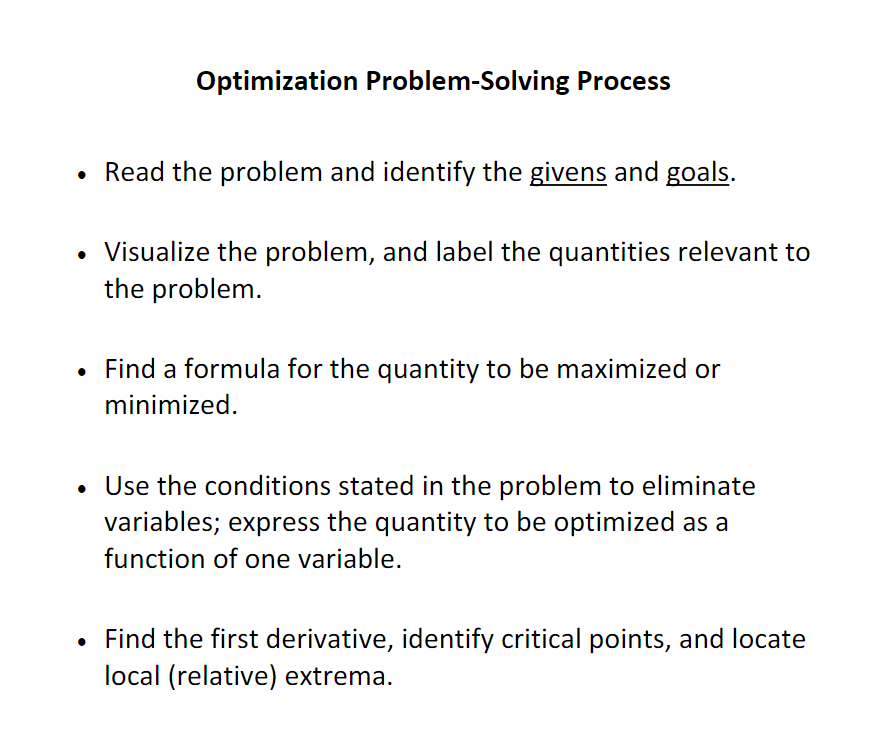  Optimization Problem-Solving Process Read the problem and identify the givens and
