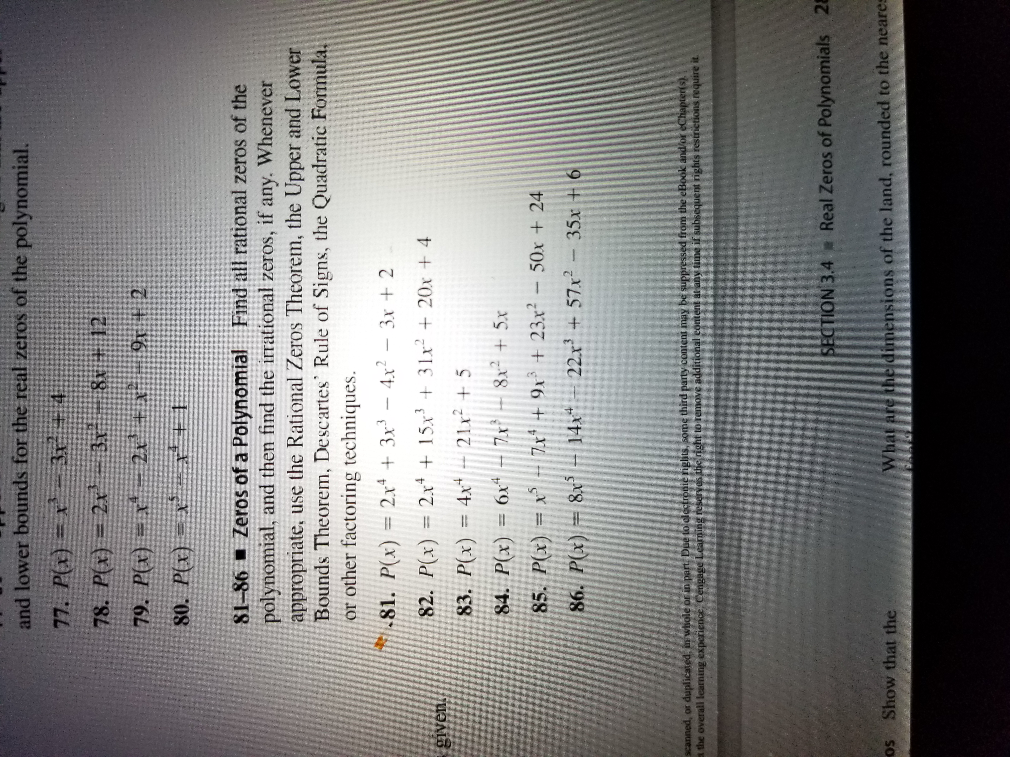 and lower bounds for the real zeros of the polynomial. 77. P(x)