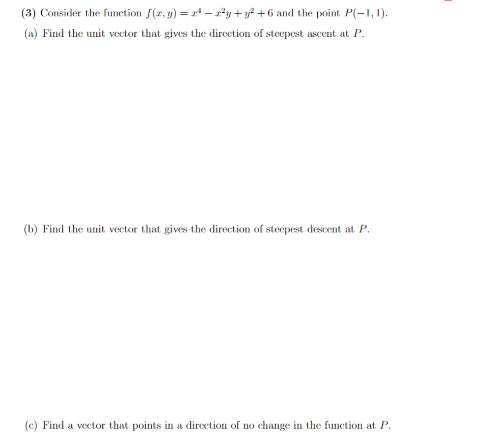  (3) Consider the function f(x, y) = 4 - ply +