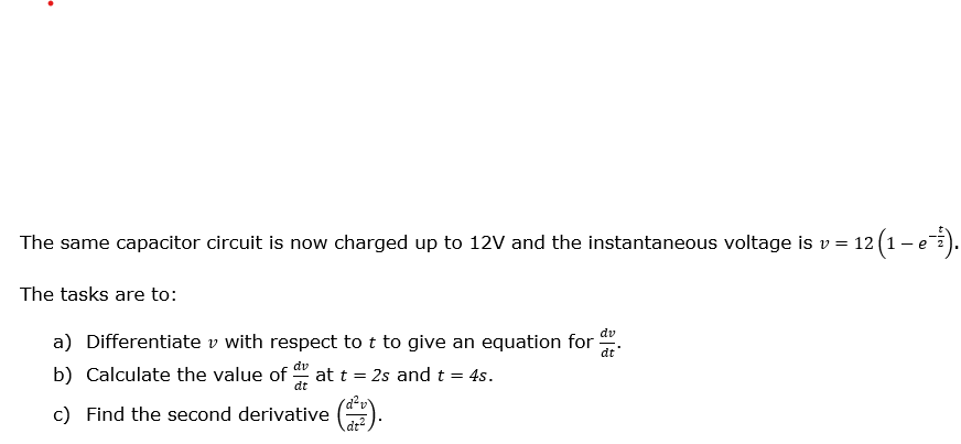 The same capacitor circuit is now charged up to 12V and