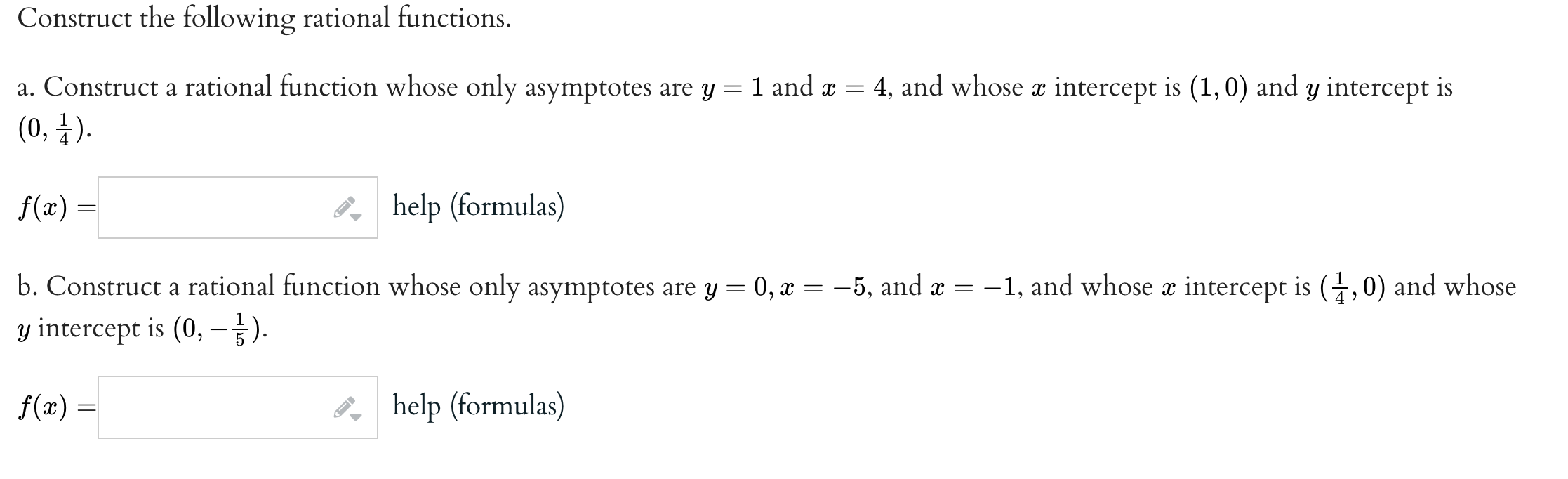  Construct the following rational functions. a. Construct a rational function Whose