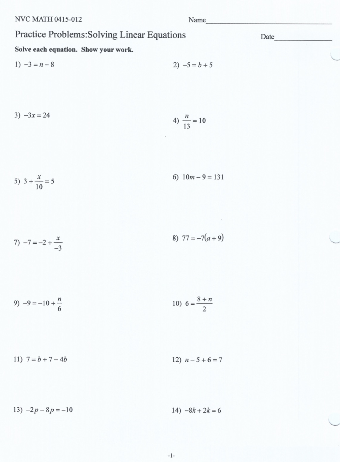 NVC MATH 0415012 Name Practice Problems:Solving Linear Equations Solve each equation.