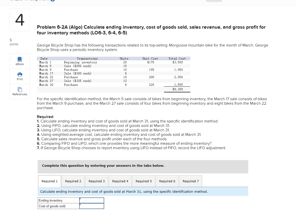 revenue, and gross profit for four inventory methods (LO6-3,6-4,6-5) George Bicycle Shop