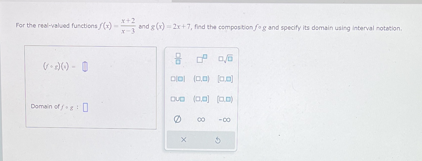  For the real-valued functions f(x) -2 x - 3 and g