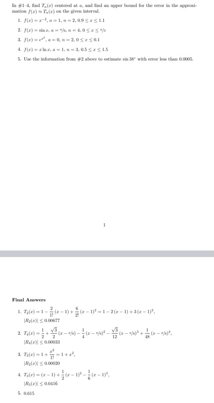  Calculus 2: Taylor PolynomialPlease help solve 1-5. Please show your work.(Answers