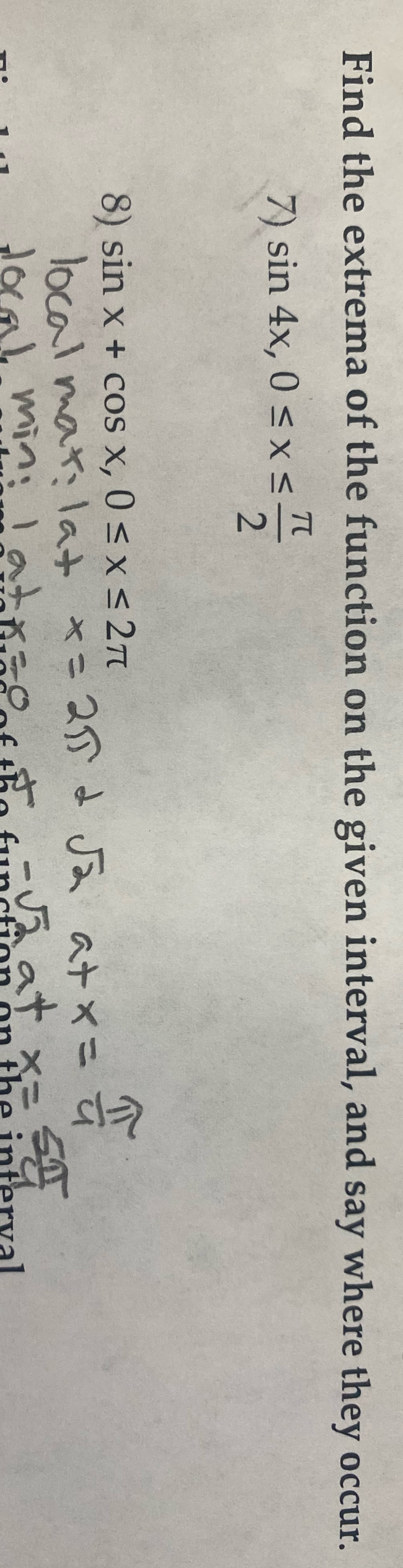  Please show work for 7 and 8 :) Find the extrema