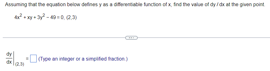 of x, find the value of dy / dx at the given