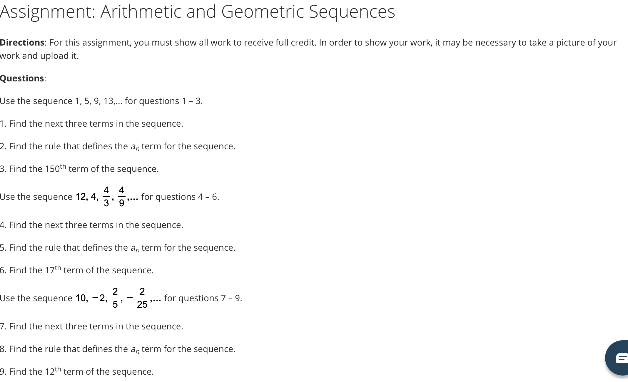  Assignment: Arithmetic and Geometric Sequences Directions: For this assignment, you must