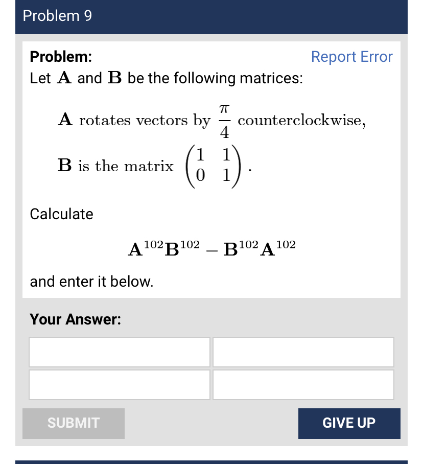 Problem 9 Problem: Report Error Let A and B be the