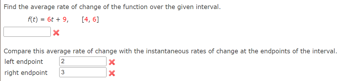 rate of change of the function over the given interval. f(t) =