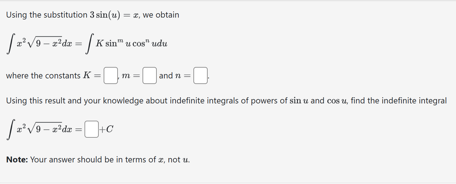 Using the substitution 3 sin (u) = x, we obtain x2