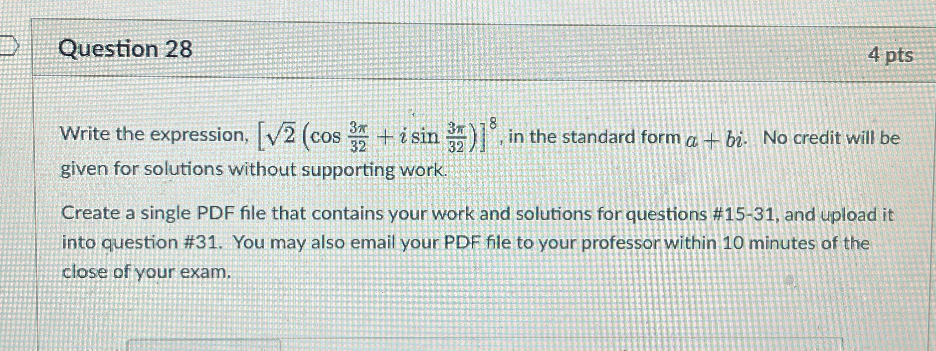 3x + isin 3x 8 32 ,in the standard form a -