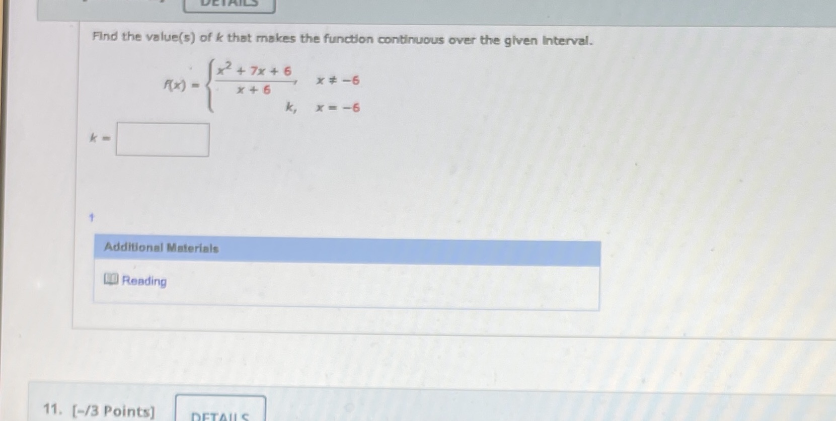 the given Interval. *2+7x+6 F(x ) x #-6 x + 6 k,