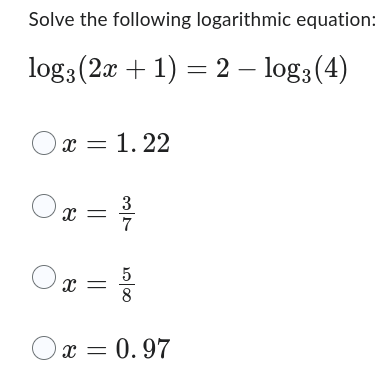 Solve the following logarithmic equation: log3 (2x + 1) = 2