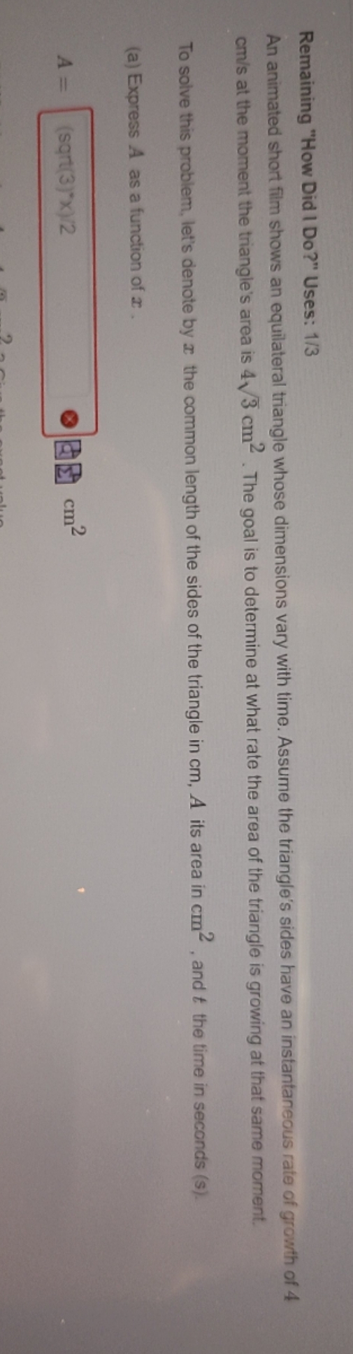  see the pic attached Remaining "How Did I Do?" Uses: 1/3
