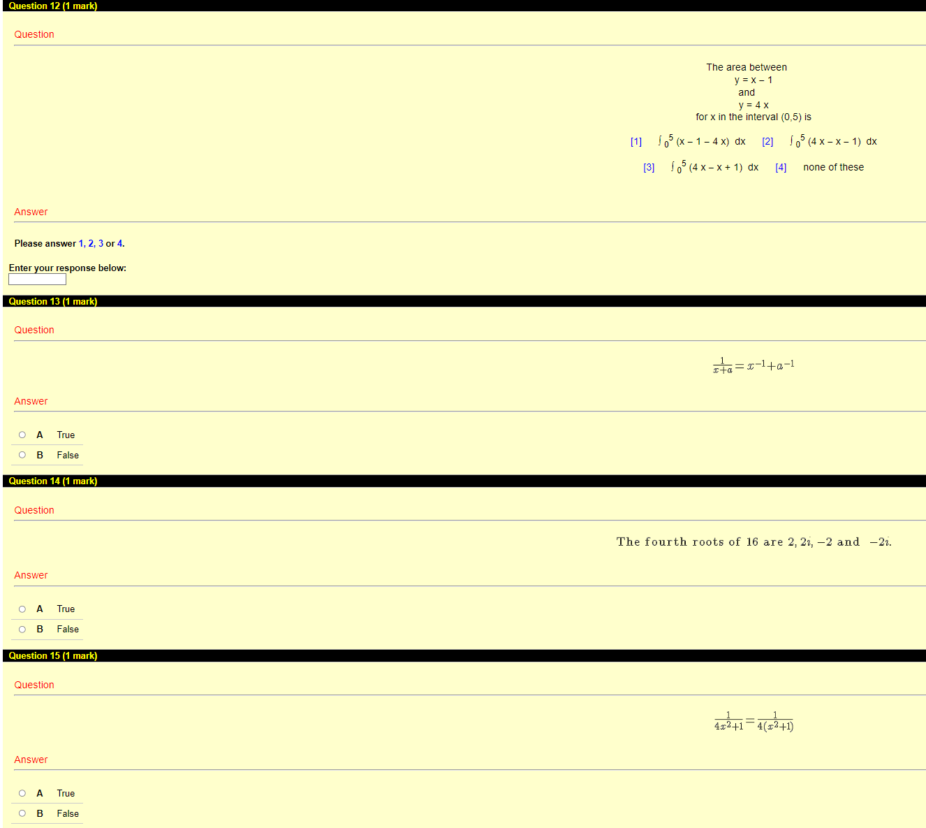 the x axis, for x in the interval (0,6) is [1] 1