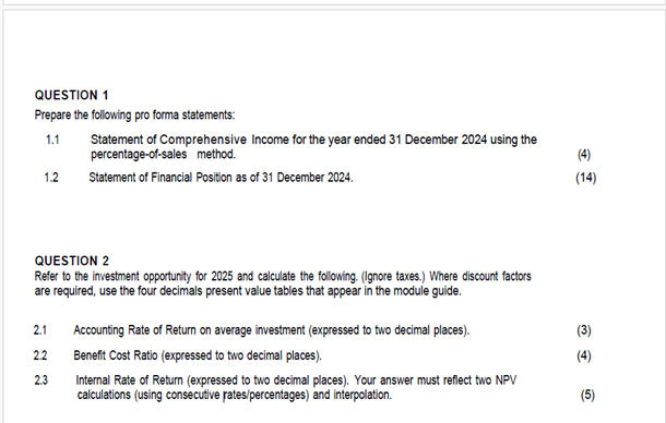 questions: FINANCIAL PROJECTIONS AND CAPITAL EXPENDITURE OF ELSIES LIMITED Elsies Limited is