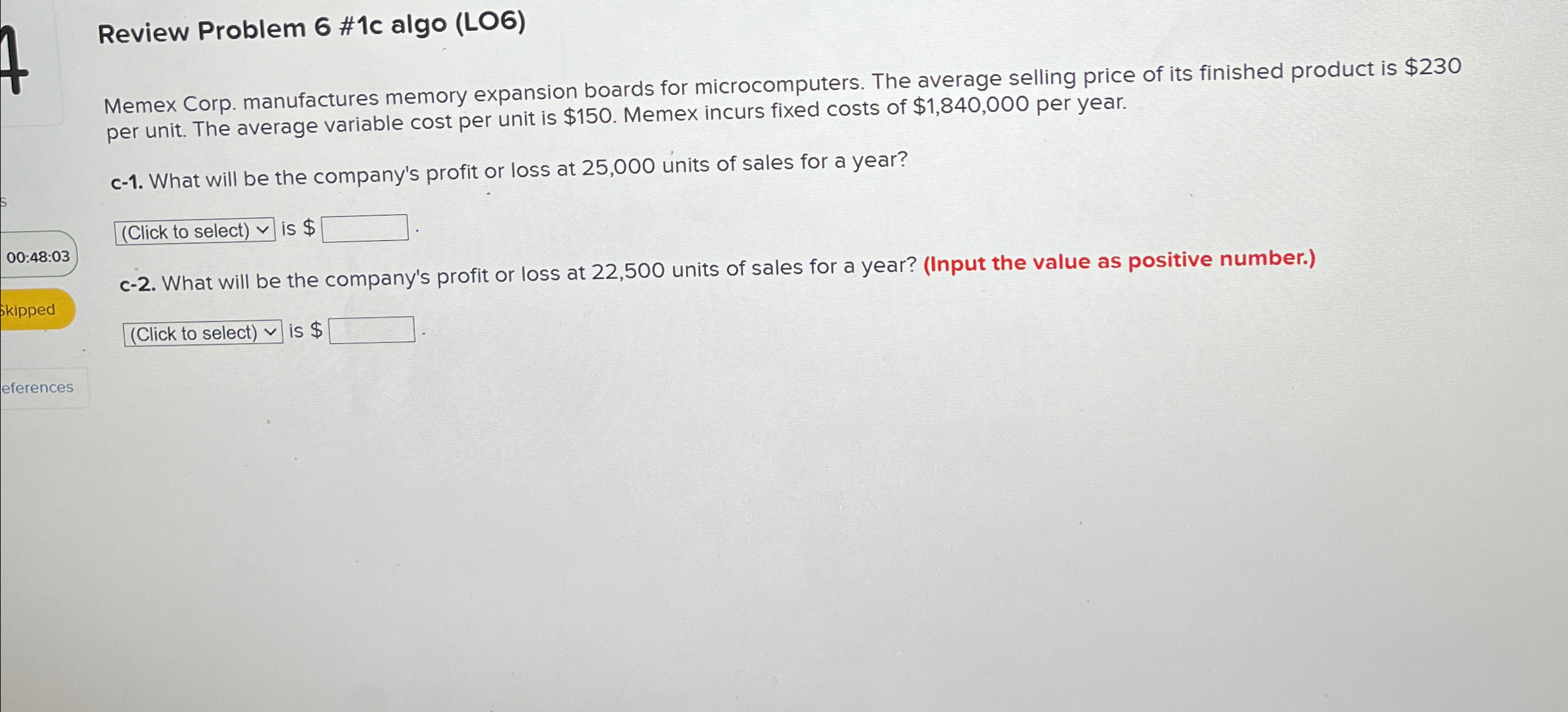 boards for microcomputers. The average selling price of its finished product is