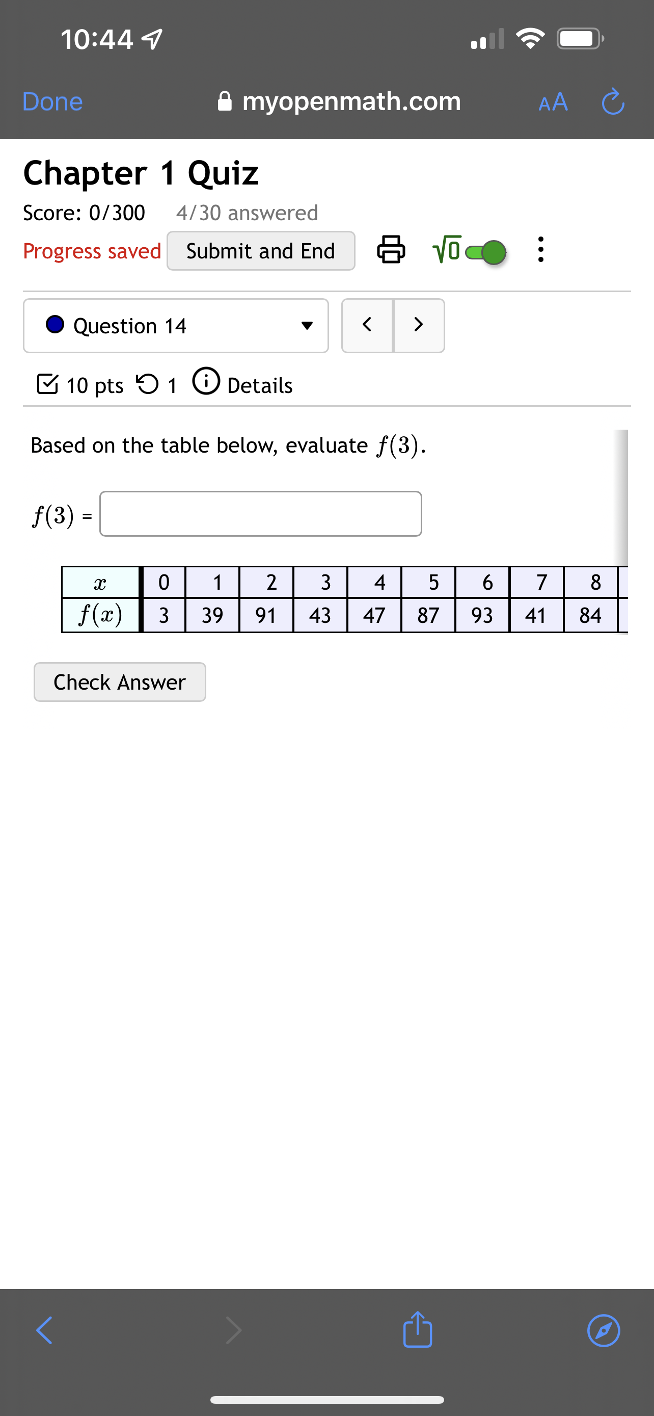 4/30 answered Progress saved Submit and End VOO : Question 14 >