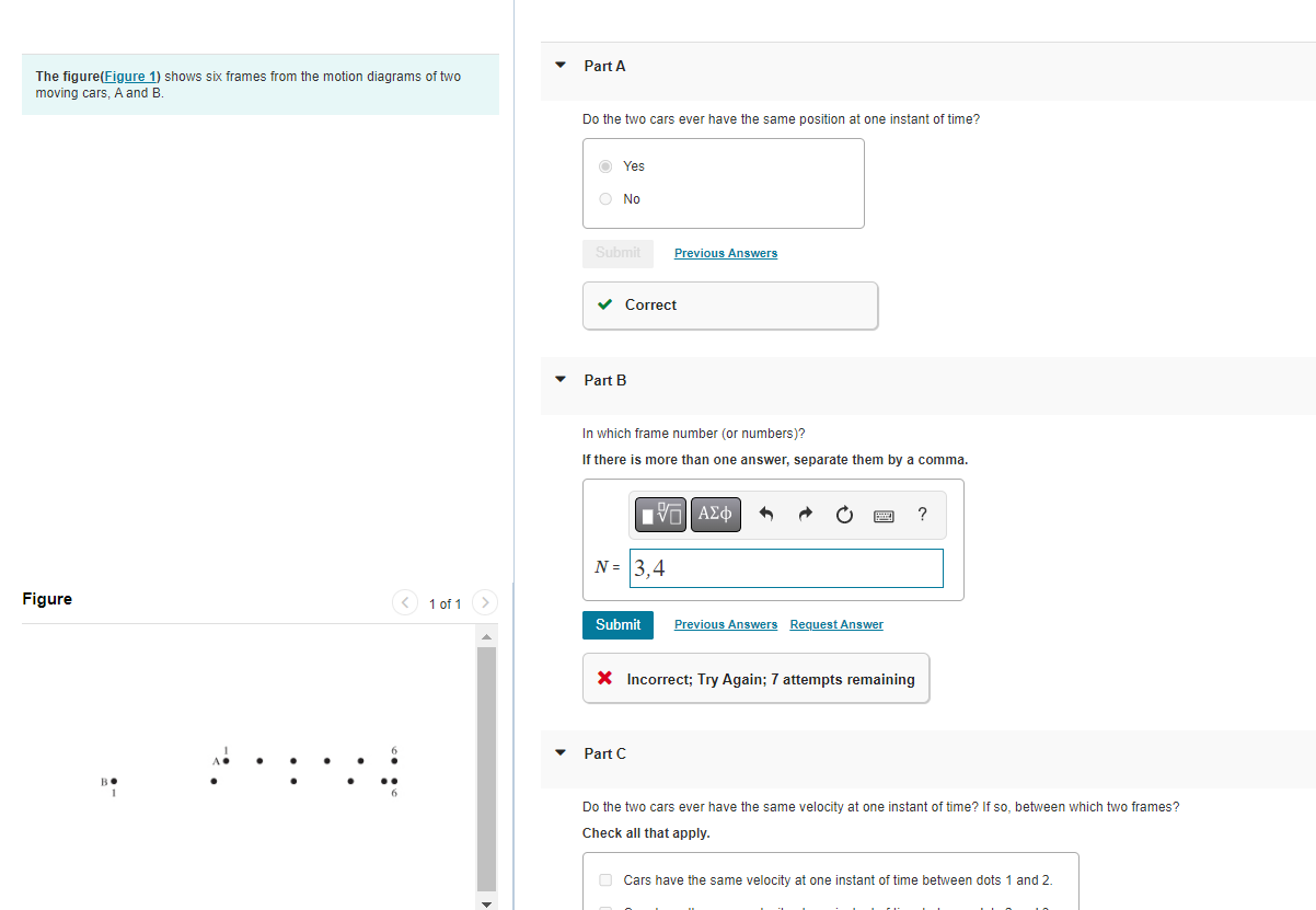  Part A The figure(Figure 1) shows six frames from the motion