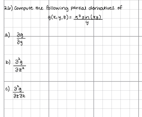  How do I solve this? 21) Compute the following partial derivatives