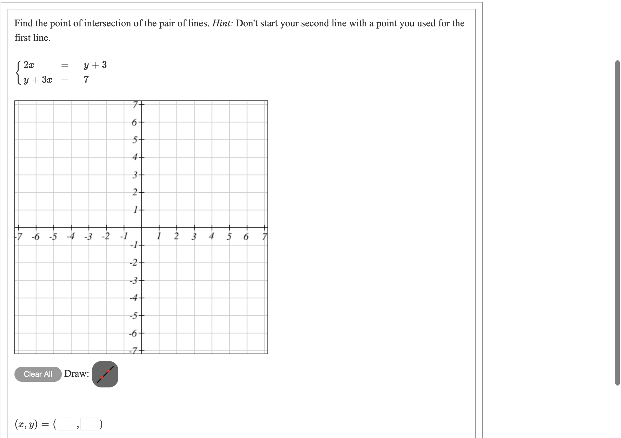 or neither? Line 1: Passes through (0, - 2) and (2, -
