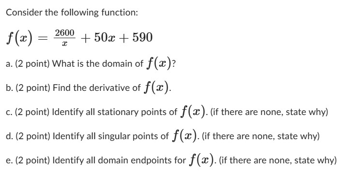  Consider the following function: f(3:) = 2'1?\" + 509: + 590
