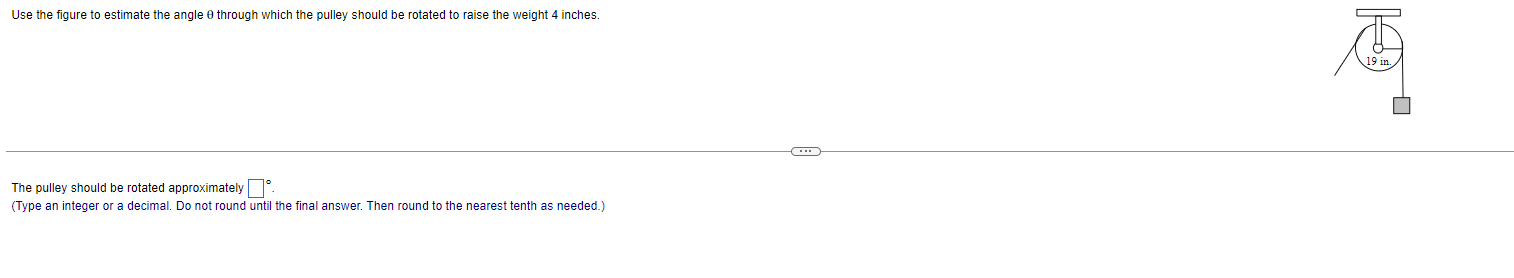  Use the figure to estimate the angle 0 through which the