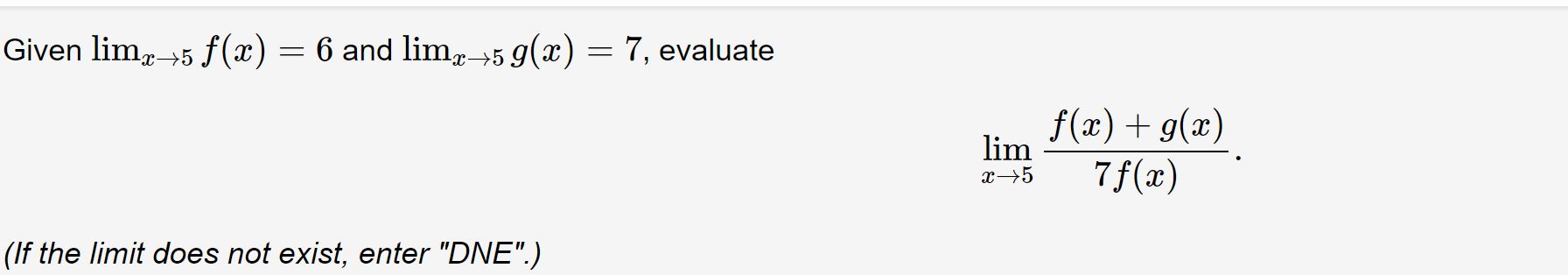 the limit does not exist, enter "DNE".)