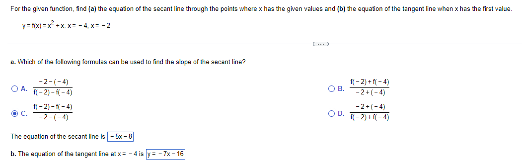  For the given function, find (a) the equation of the secant