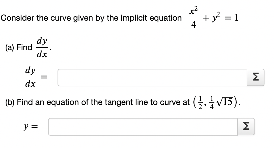 2 x Consider the curve given by the impiicit equation 1