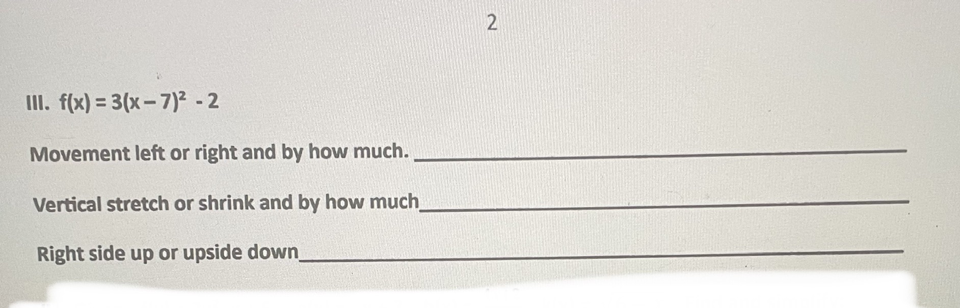  Pleas solve function and questions 2 Ill. f(x) = 3(x -