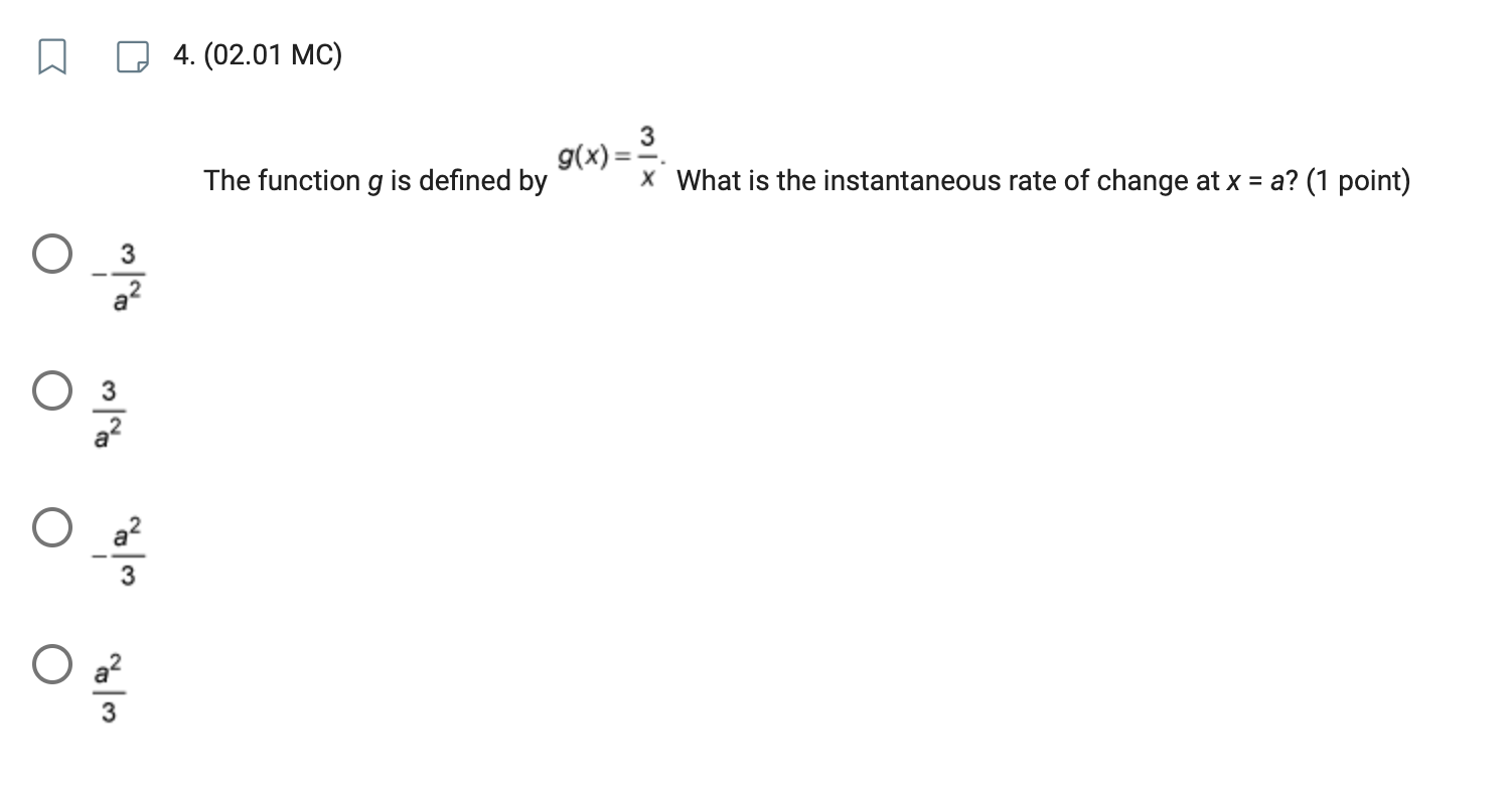  4. (02.01 MC) g (x) = The function g is defined