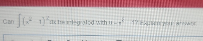 dx be integrated with u 2 - IQ' answer