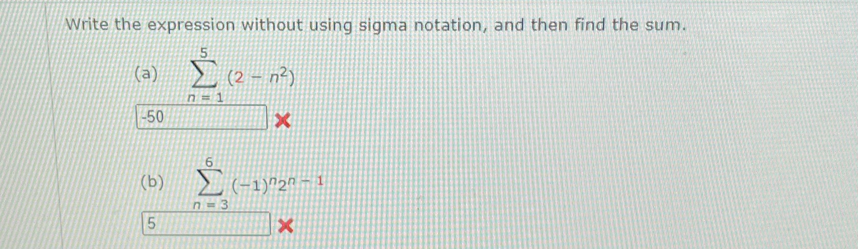 sum. 5 (a) Z ( 2 - 12 ) n= 1 -50