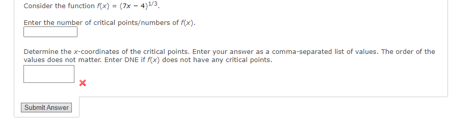  Consider the function for} = (7'): 4]\"3. Enter the number of