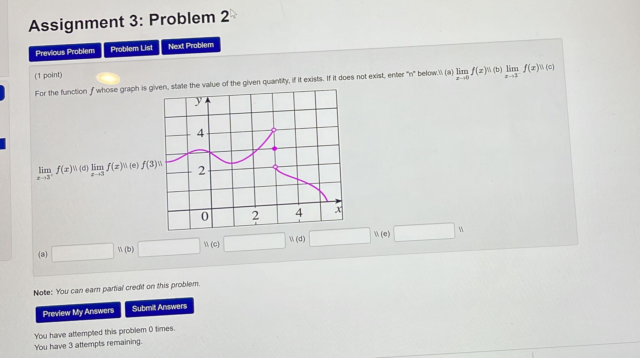  A55i9nment 3: Problem 2?? Previous Problem Problem List Next Problem (1