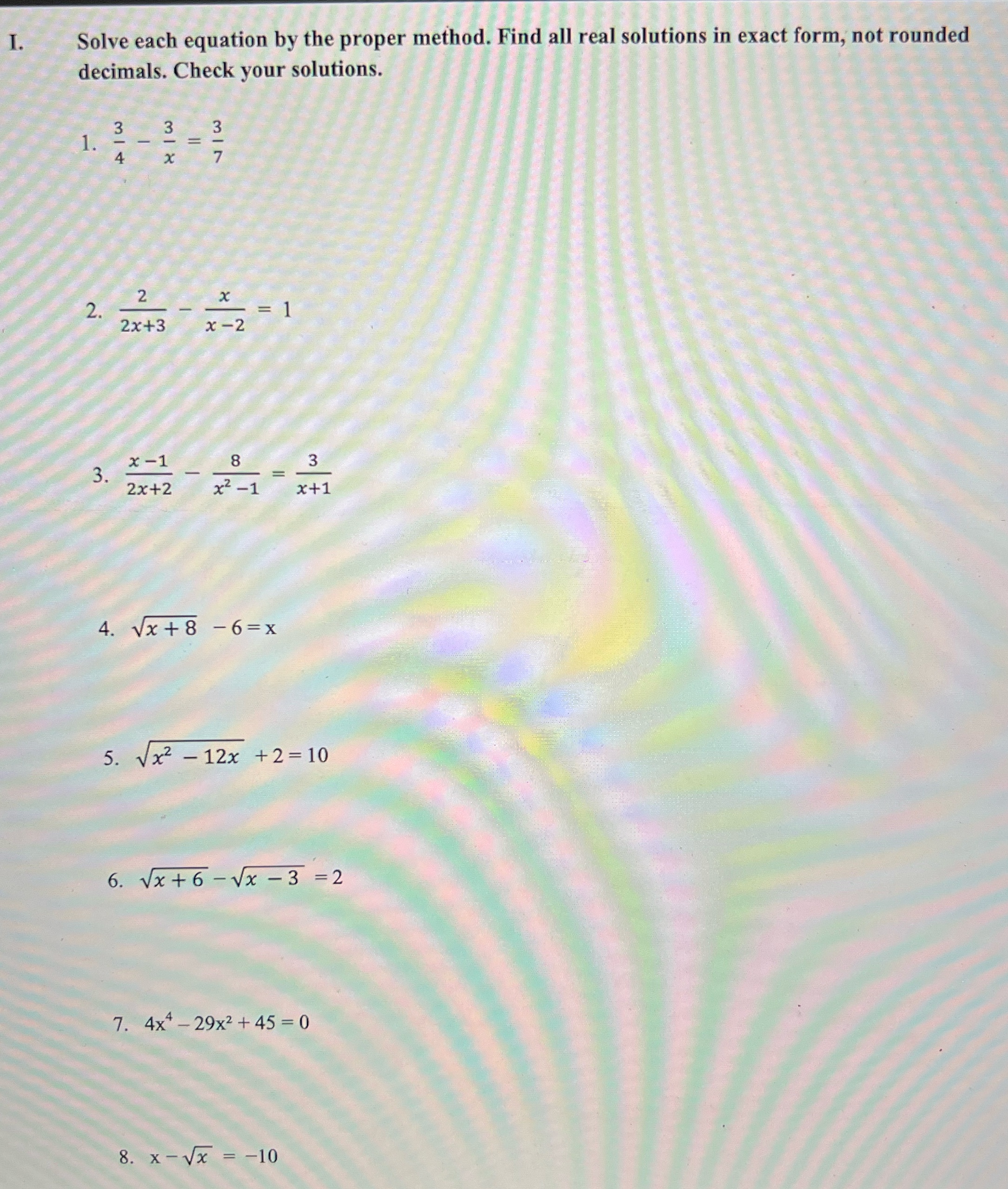 solutions in exact form, not rounded decimals. Check your solutions. 8 1