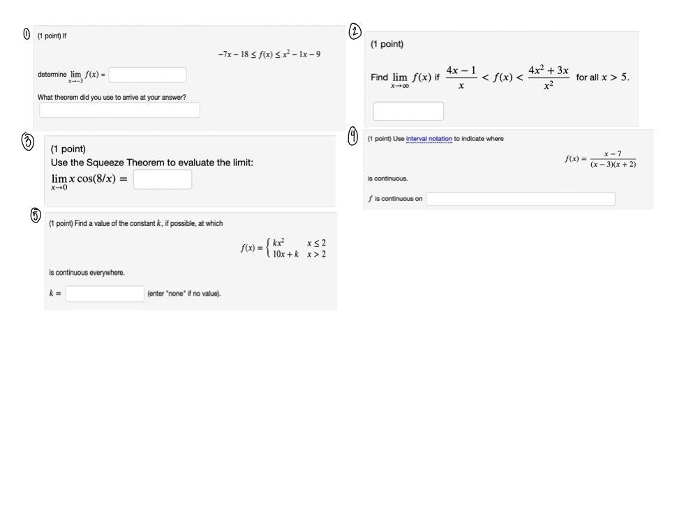 (1 point) -7x - 18 5. x-+00 X x2 What theorem did