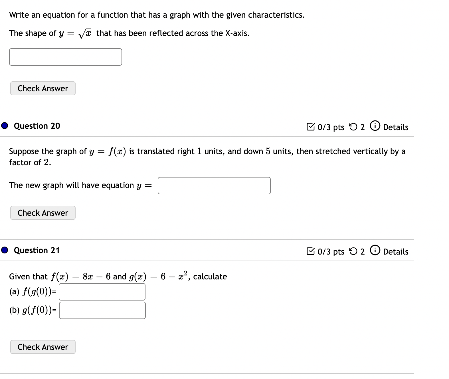 the given characteristics. The shape of y = that has been reflected
