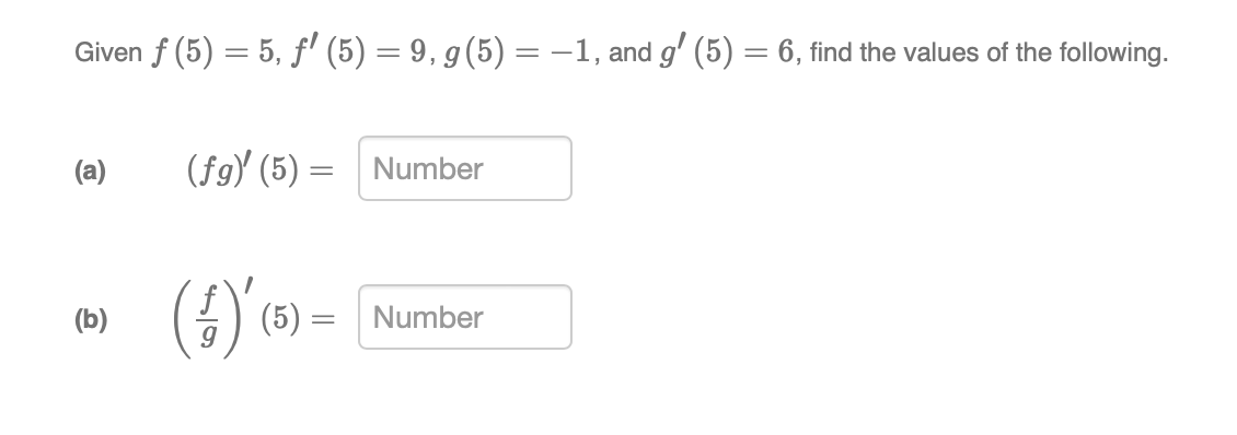 and g/ (5) = 6, find the values of the following. (a)