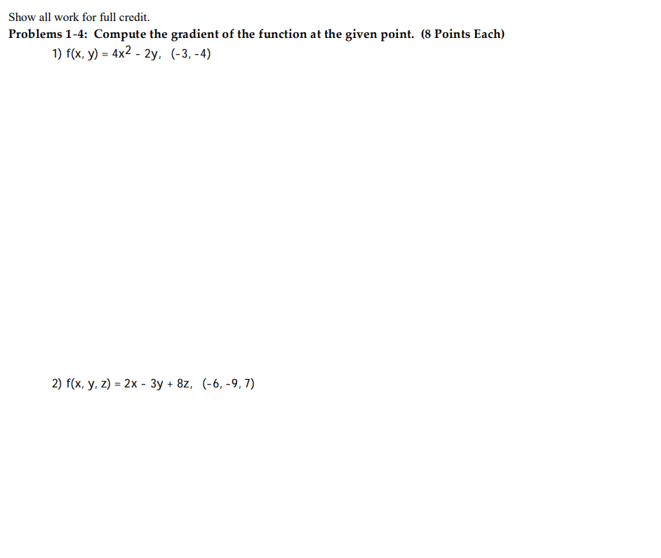 2x - 3y + 8z, (-6, -9, 7)\fProblems 56: Find the derivative