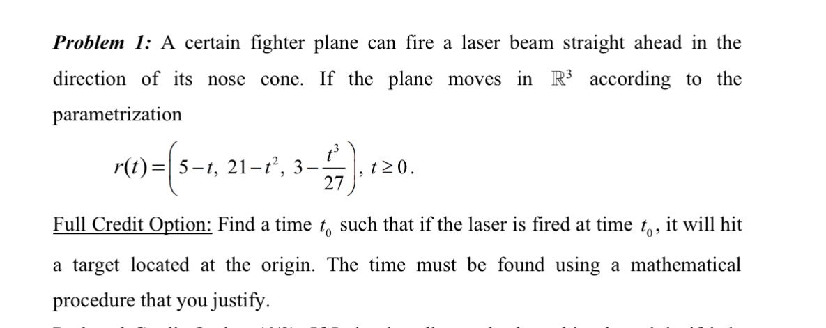  Please answer with work Problem I: A certain ghter plane can