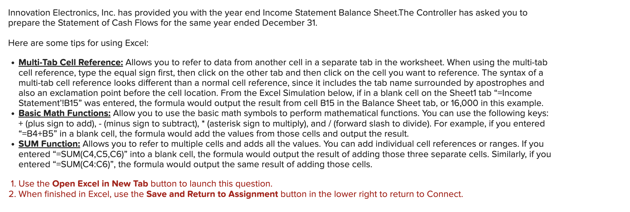 Complete the statement of cash flows (indirect method) shown below by