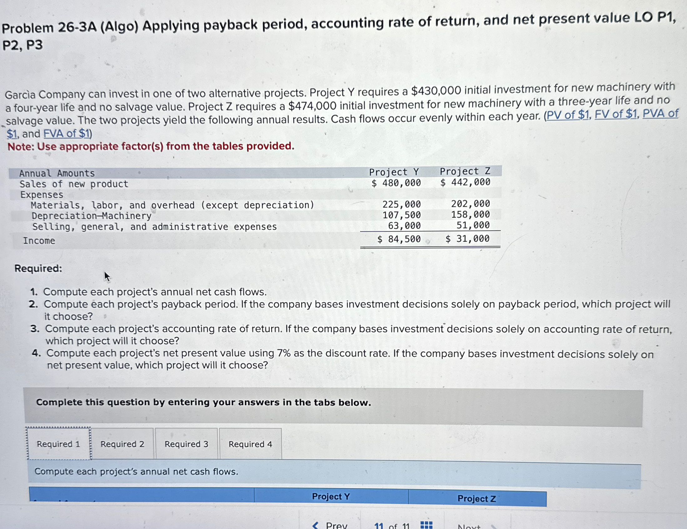 net present value LO P1, P2, P3 Garcia Company can invest in