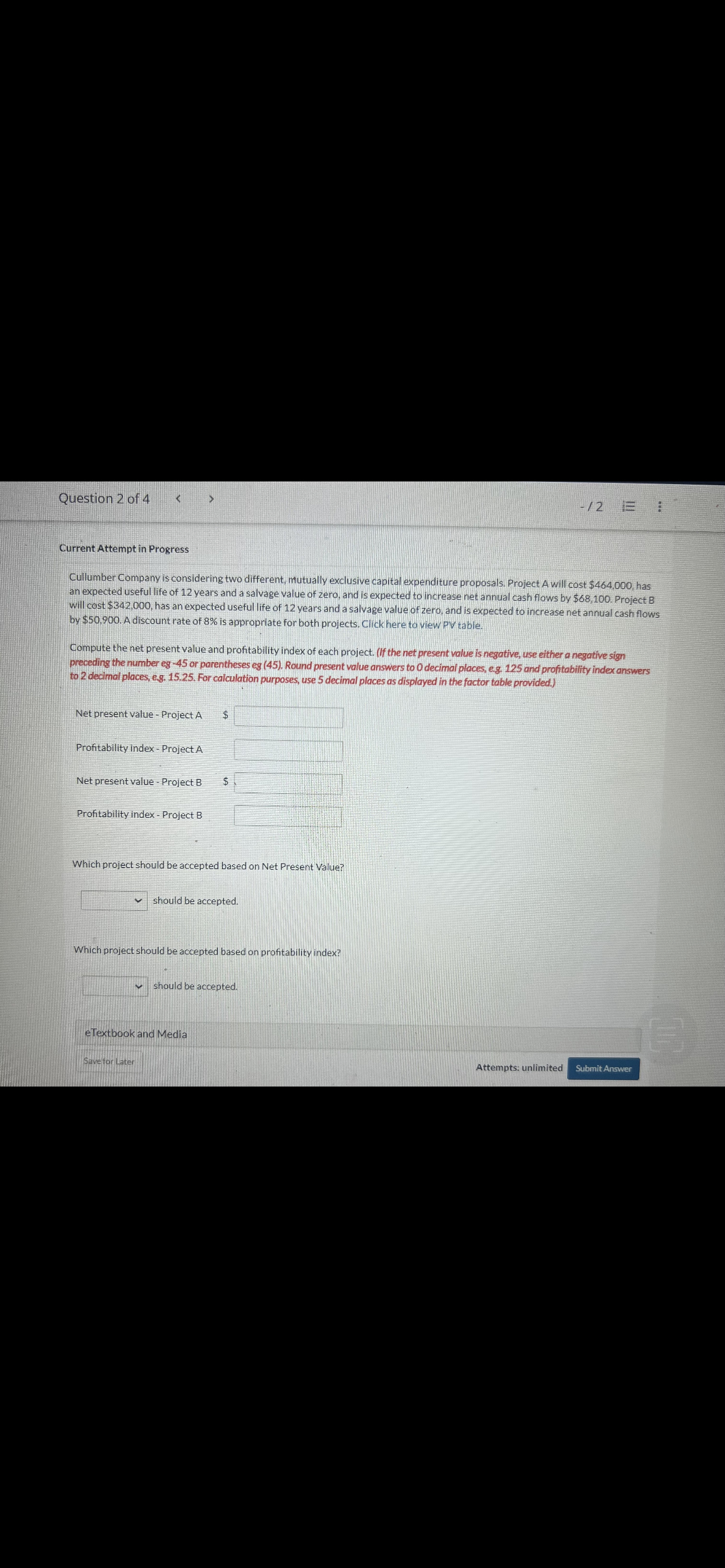  Question 2 of 4 -12 Current Attempt in Progress Cullumber Company