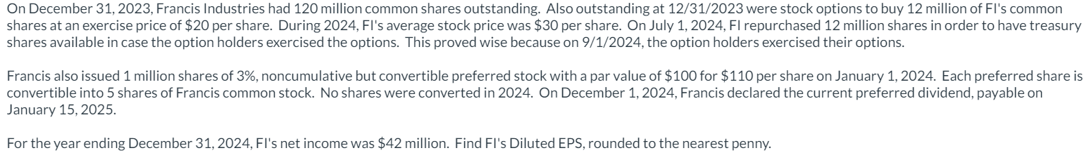 Also outstanding at 12/31/2023 were stock options to buy 12 million of