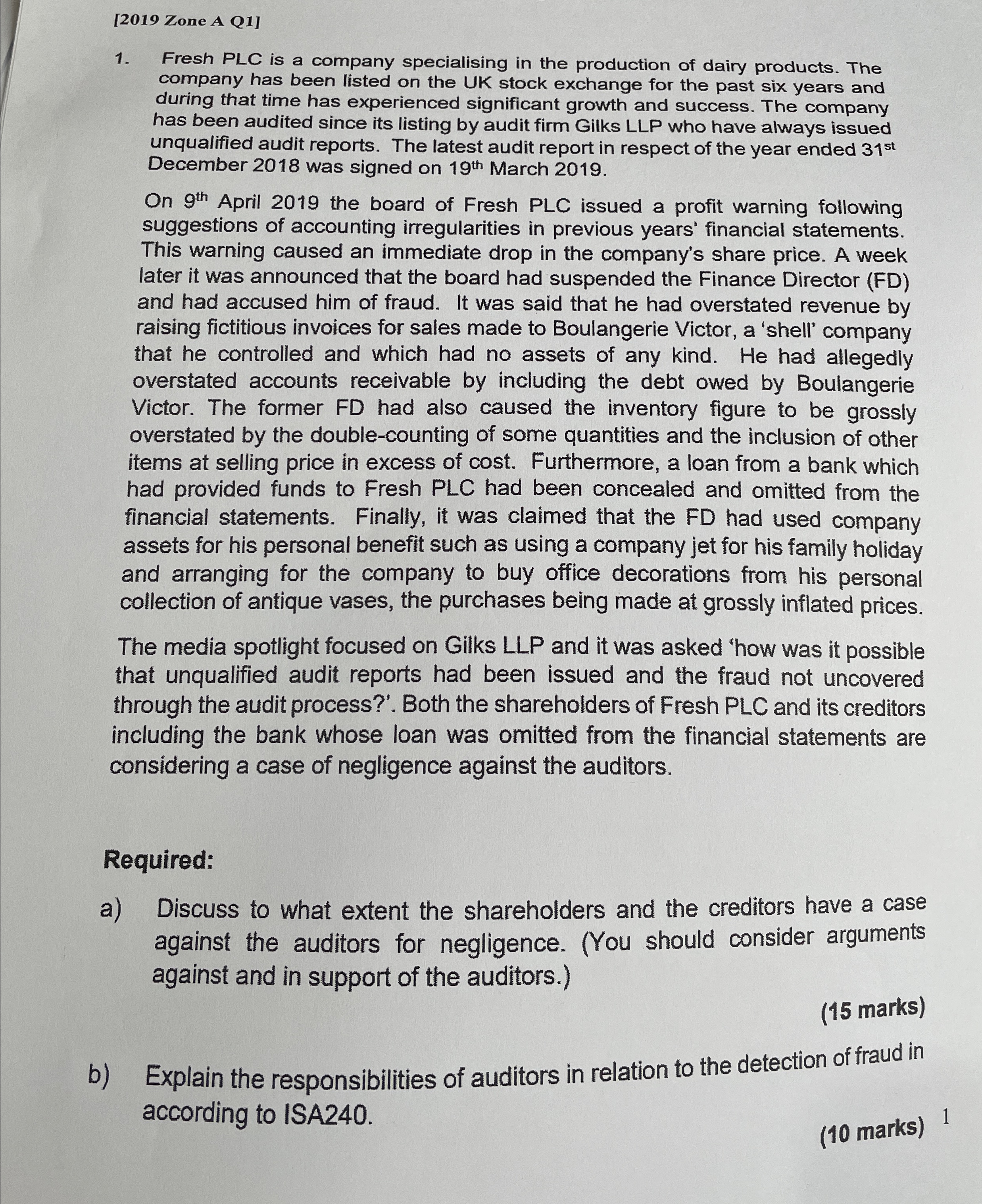  [2019 Zone A Q1] Fresh PLC is a company specialising in